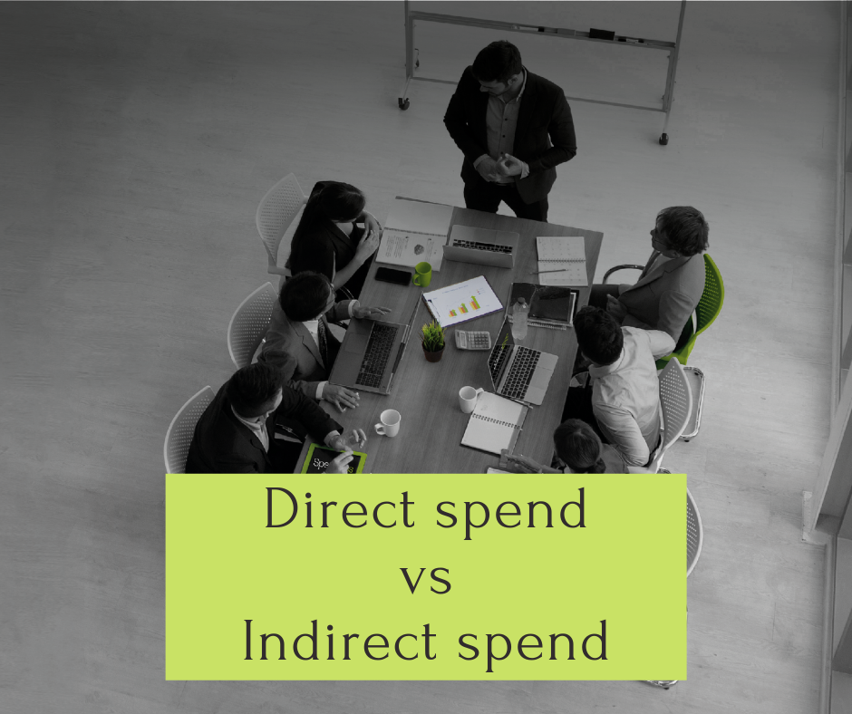 Direct spend vs indirect spend